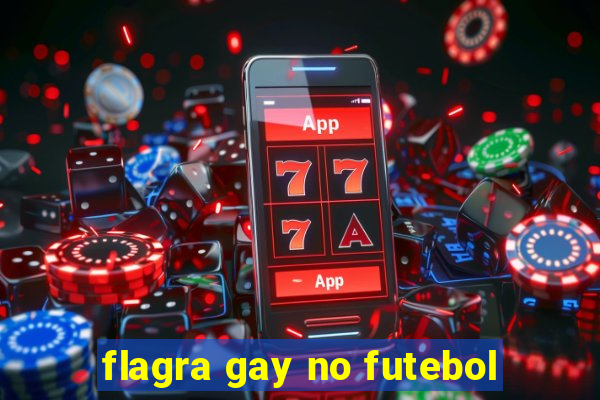 flagra gay no futebol